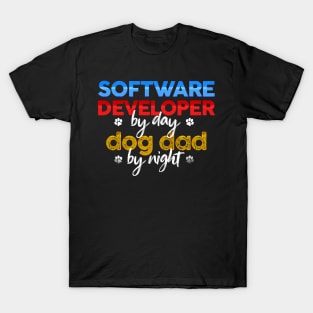 Software Developer By Day Dog Dad By Night T-Shirt